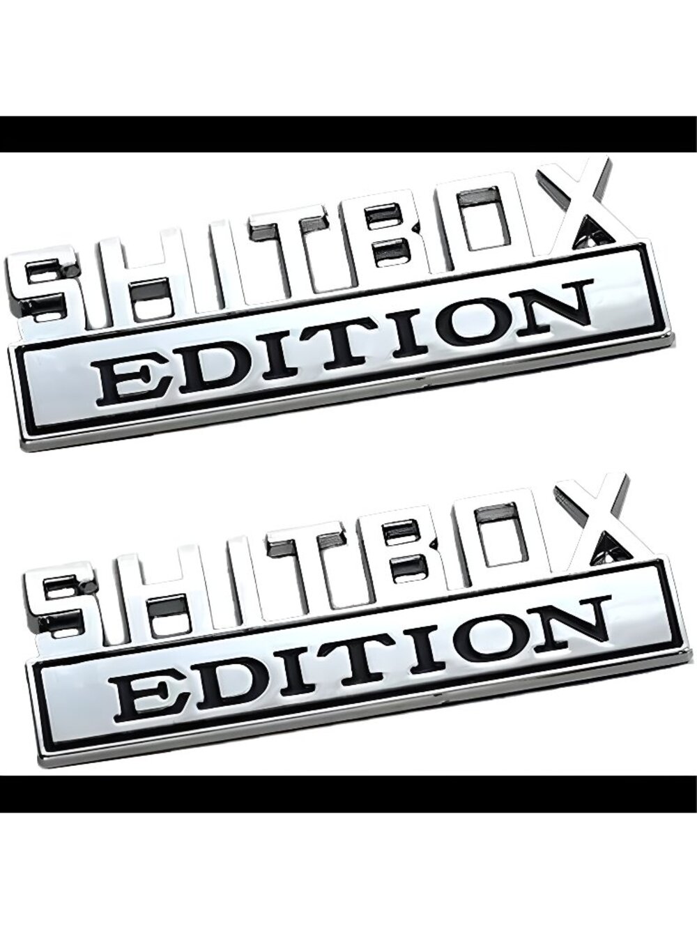 2Pack Metal SHITBOX EDITIONT Exterior Emblems F150 F250 F350 1500 2500 C10 C15